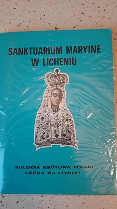 SANKTUARIUM MARYJNE W LICHENIU PRZEWODNIK I PLAN SANKTUARIUM Praca