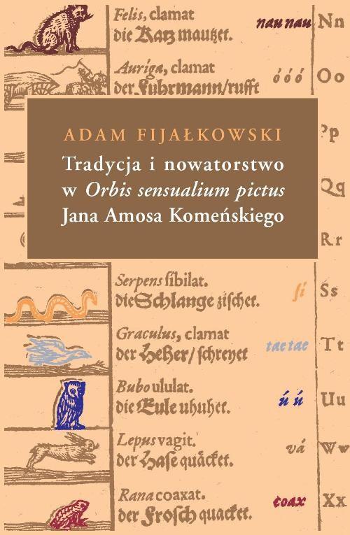 

Tradycja i nowatorstwo w Orbis sensualium pictus J