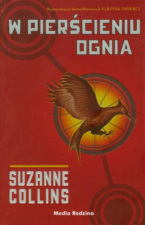 

W pierścieniu ognia Suzanne Collins