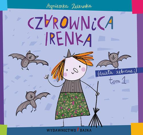 

Czarownica Irenka Agnieszka Żelewska