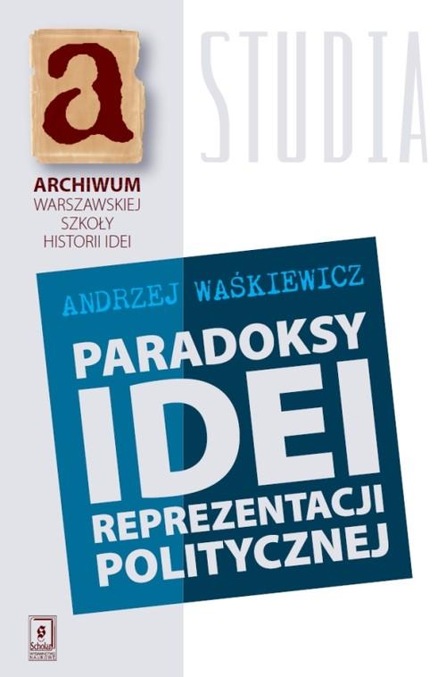 

Paradoksy idei prezentacji... A. Waśkiewicz