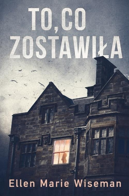 

To co zostawiła Ellen Marie Wiseman