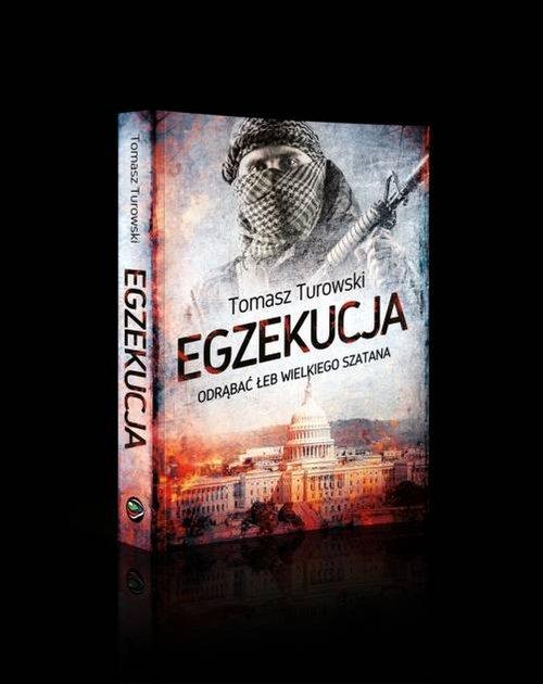 

Egzekucja Odrąbać łeb wielkiego szatana Tomasz Tur