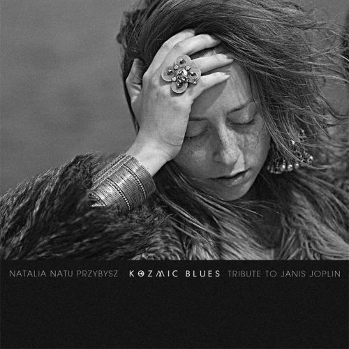 

Natalia Przybysz Kozmic Blues: Tribute To Janis CD