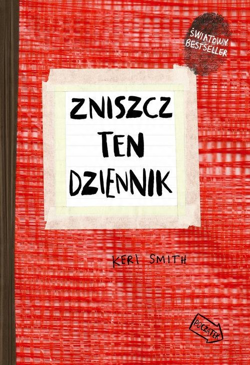 

Zniszcz ten dziennik Edycja rozszerzona Keri Smith