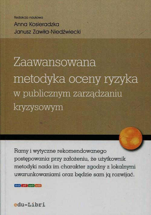 

Zaawansowana metodyka oceny ryzyka w publicznym za