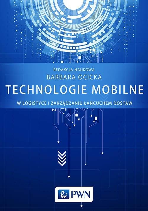 

Technologie mobilne w logistyce i... Ocicka