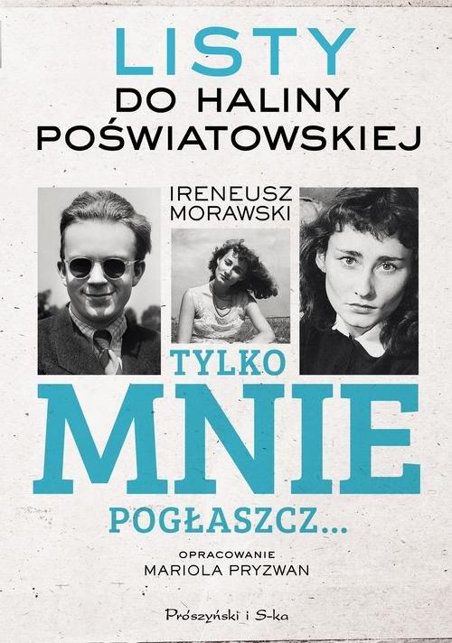 

Tylko mnie pogłaszcz Ireneusz Morawski