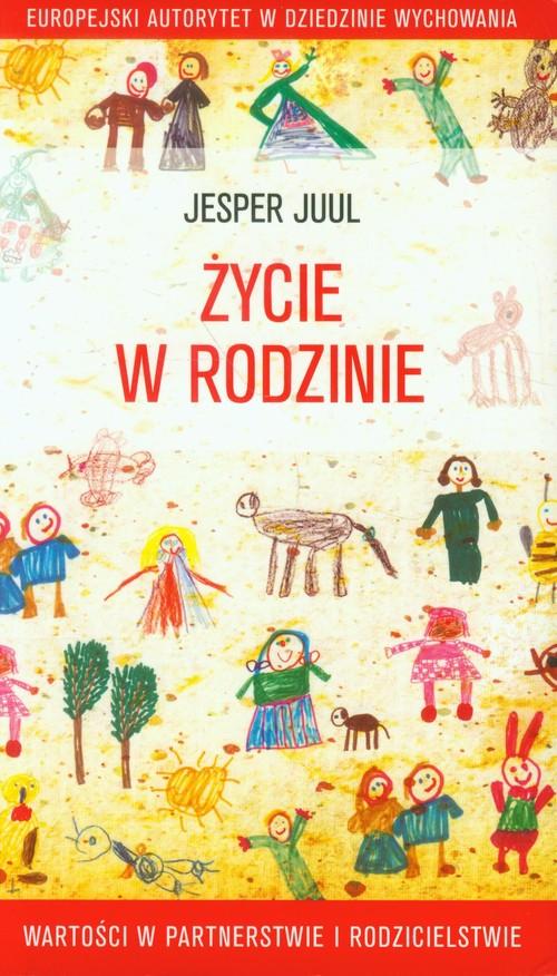 

Życie w rodzinie Jesper Juul