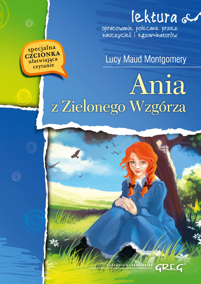 

Ania z Zielonego Wzgórza Lucy Maud Montgomery