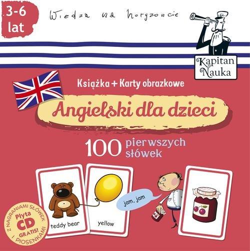 

Angielski dla dzieci 100 pierwszych słów