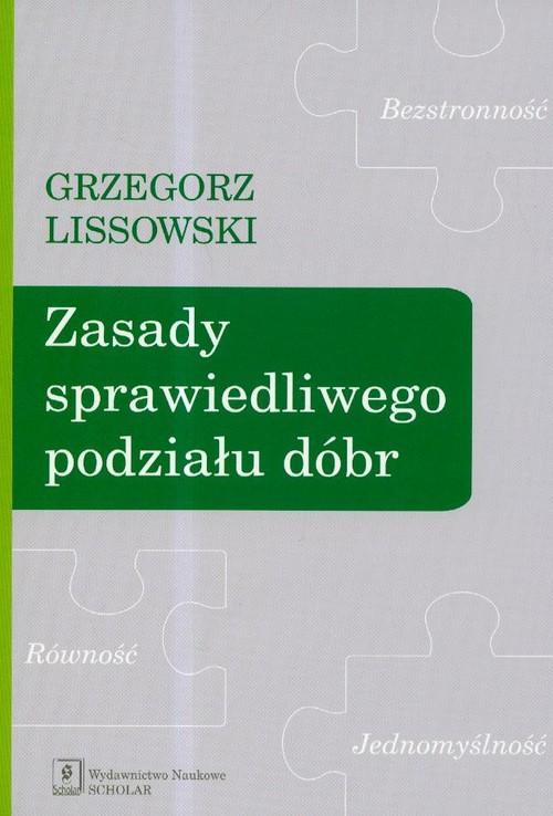 

Zasady sprawiedliwego podziału dóbr G. Lissowski