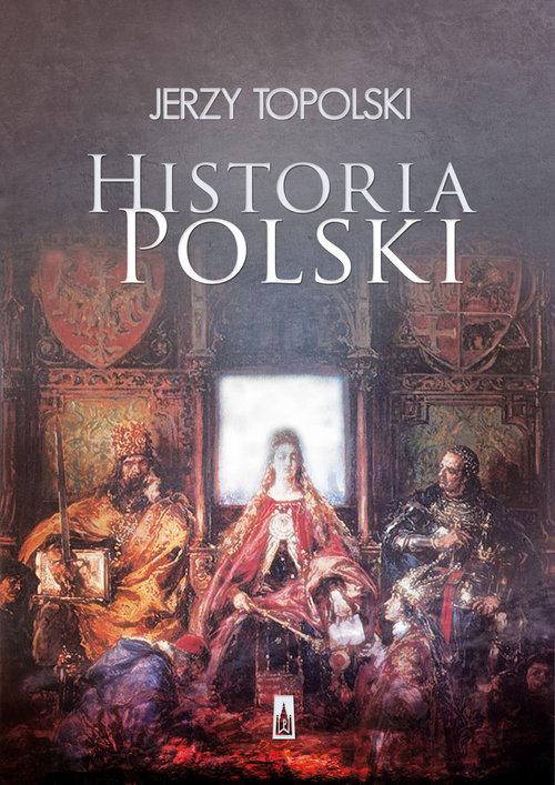 

Historia Polski Jerzy Topolski