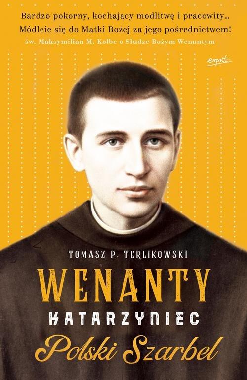 

Wenanty Katarzyniec Tomasz Terlikowski