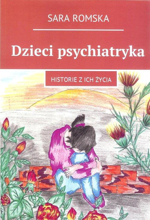 

Dzieci psychiatryka Sara Romska