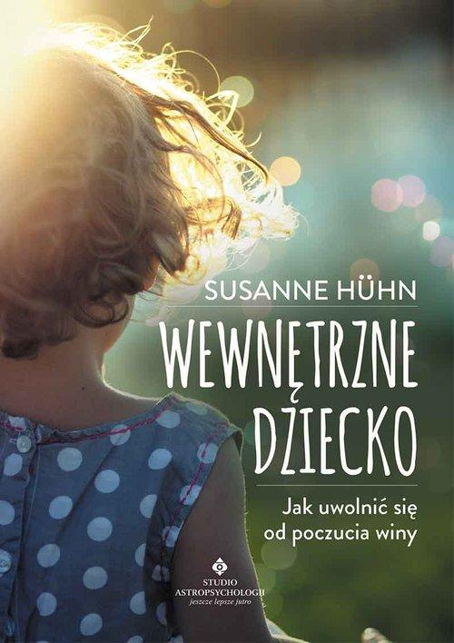 

Wewnętrzne dziecko Susanne Hühn