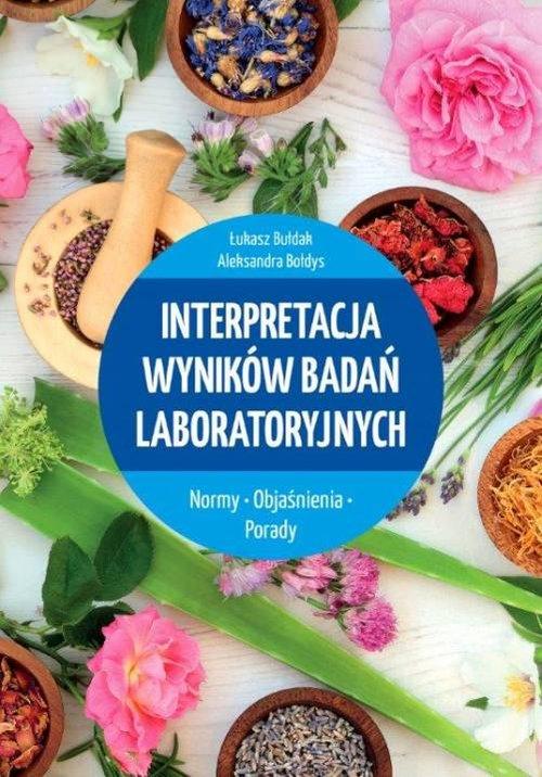 

Interpretacja wyników badań laboratoryjnych Łukasz