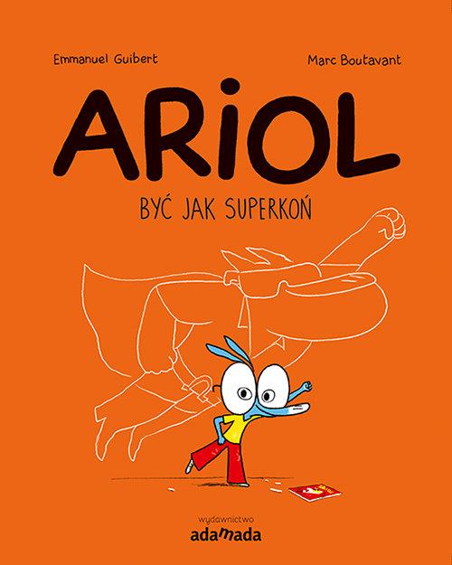 

Ariol Być jak Superkoń Emmanuel Guibert