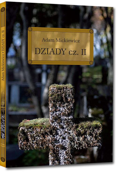 

Dziady część 2 Adam Mickiewicz