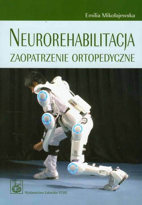 

Neurorehabilitacja Zaopatrzenie ortopedyczne Emili