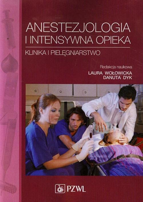 

Anestezjologia i intensywna opieka.. Wołowicka Dyk