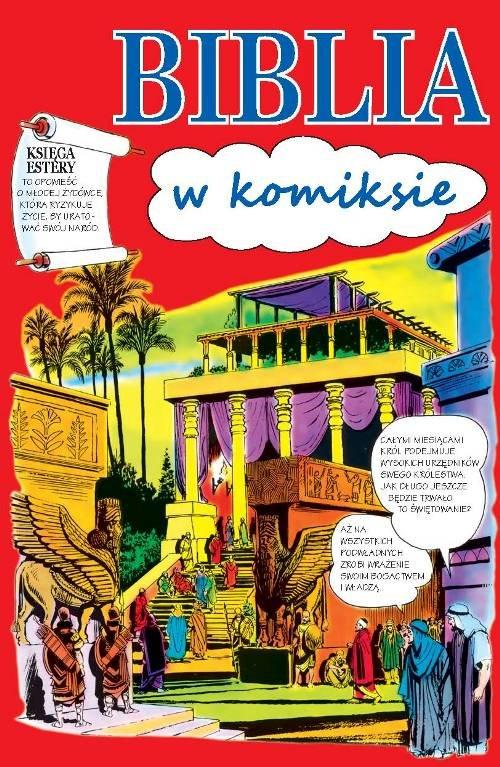 

Biblia w komiksie Opracowanie Zbiorowe