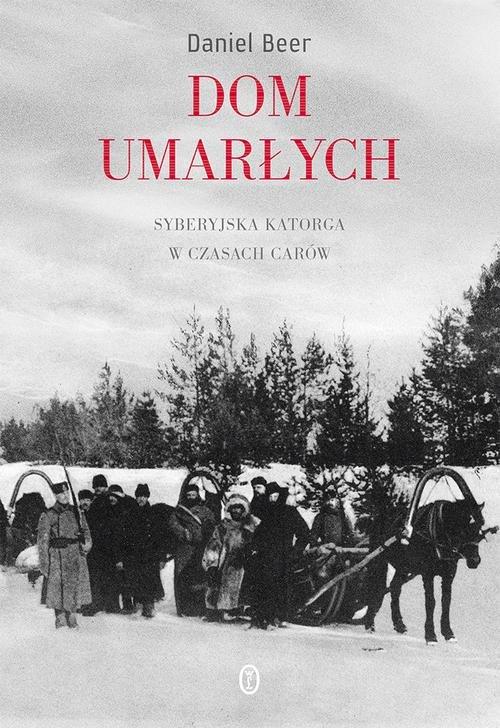 

Dom umarłych Daniel Beer