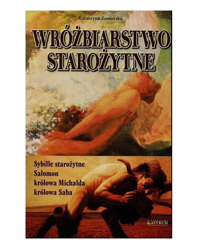 

Wróżbiarstwo starożytne Katarzyna Zamorska