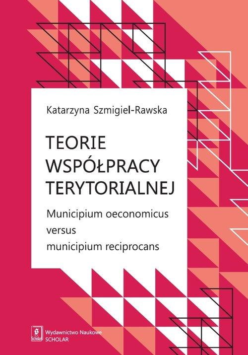 

Teorie współpracy terytorialnej Municipium Rawska