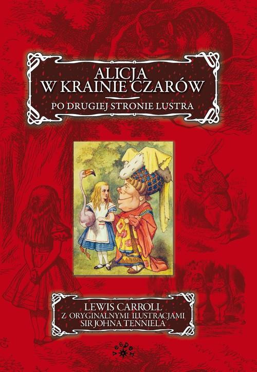 

Alicja w krainie czarów Po drugiej stronie lustra
