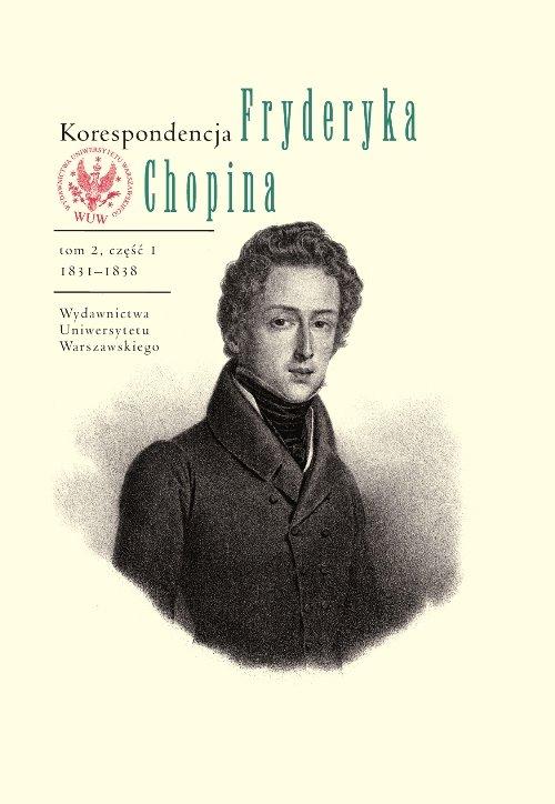 

Korespondencja Fryderyka Chopina Tom 2 1831-1839 C