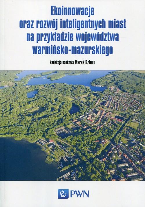 

Ekoinnowacje oraz rozwój inteligentnych miast na p
