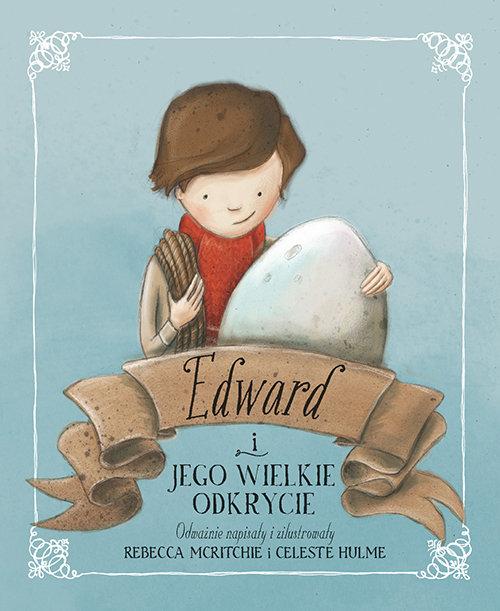 

Edward i jego wielkie odkrycie Rebecca McRitchie