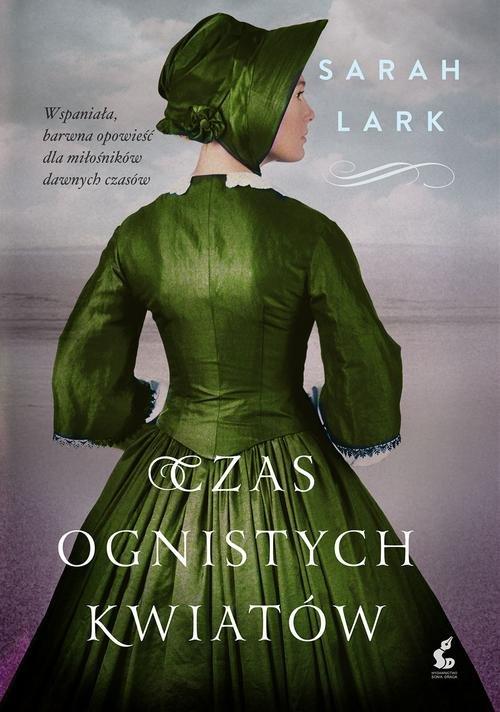 

Czas ognistych kwiatów Sarah Lark
