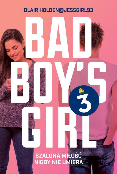 

Bad Boy's Girl 3 Blair Holden