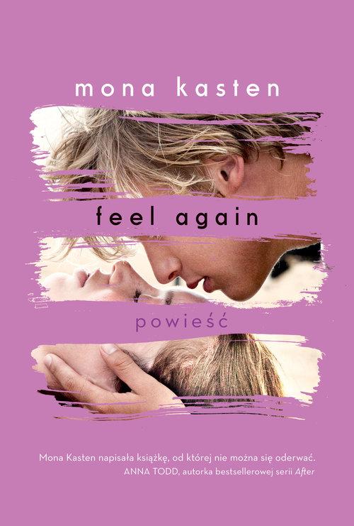 

Feel Again Mona Kasten