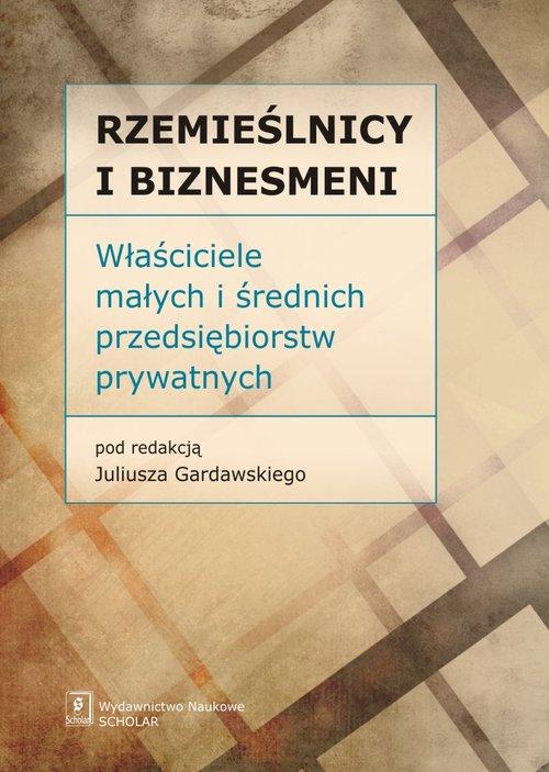 

Rzemieślnicy i Biznesmeni Właściciele Gardawski