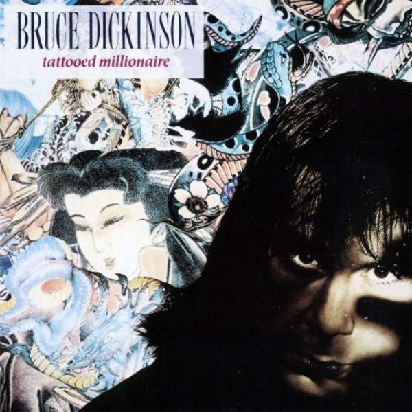 

Bruce Dickinson Tattooed Millionaire CD