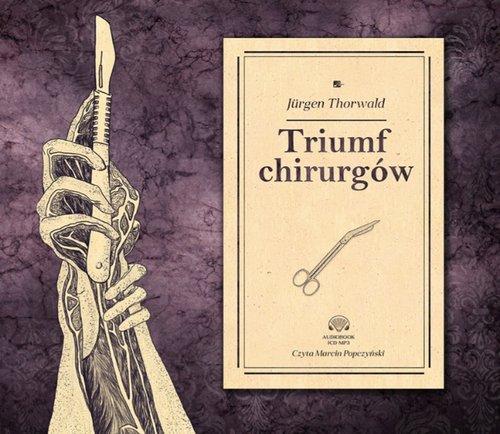 

Triumf chirurgów Jürgen Thorwald