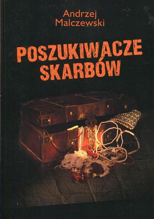 

Poszukiwacze skarbów Andrzej Malczewski