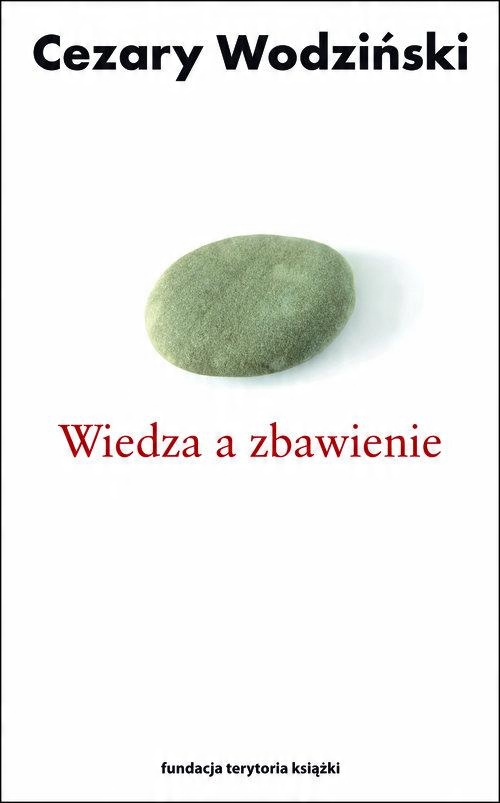 

Wiedza a zbawienie Claudia Gray