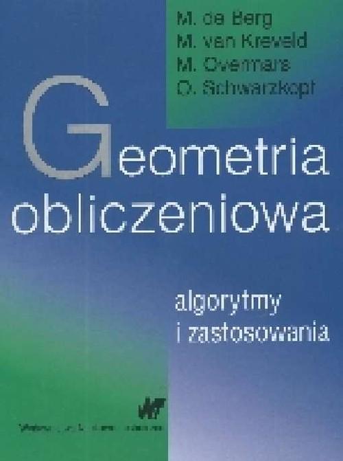 

Geometria obliczeniowa Algorytmy i zastosowania M.