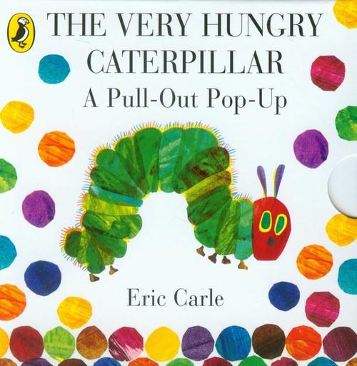 

The Very Hungry Caterpillar: a Pull-out Pop-up Car