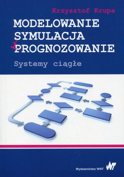 

Modelowanie, symulacja i programowanie K. Krupa