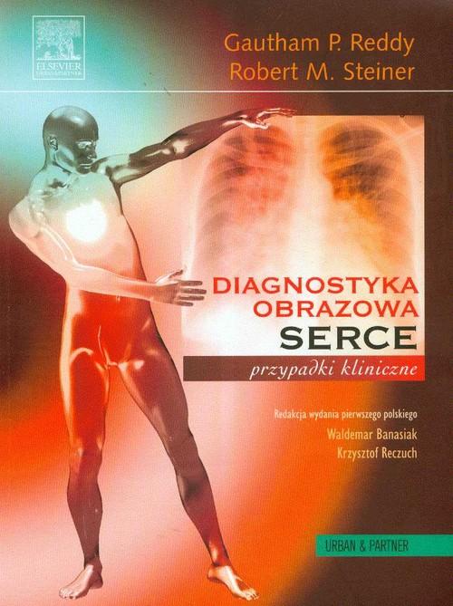 

Diagnostyka obrazowa serca przypadki kliniczne Red