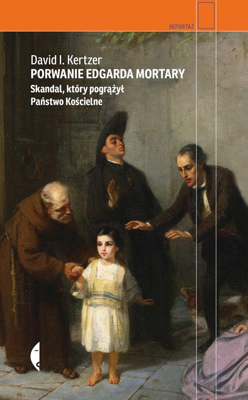 

Porwanie Edgarda Mortary Skandal, który pogrążył P