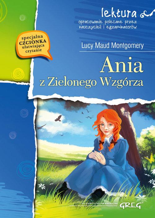 Ania Z Zielonego Wzgórza Test Sprawdzający Znajomość Lektury Lektura Ania z Zielonego Wzgórza Lucy Maud Montgomery (15616213355