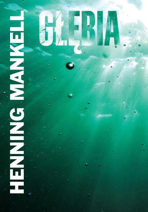 

Głębia Henning Mankell