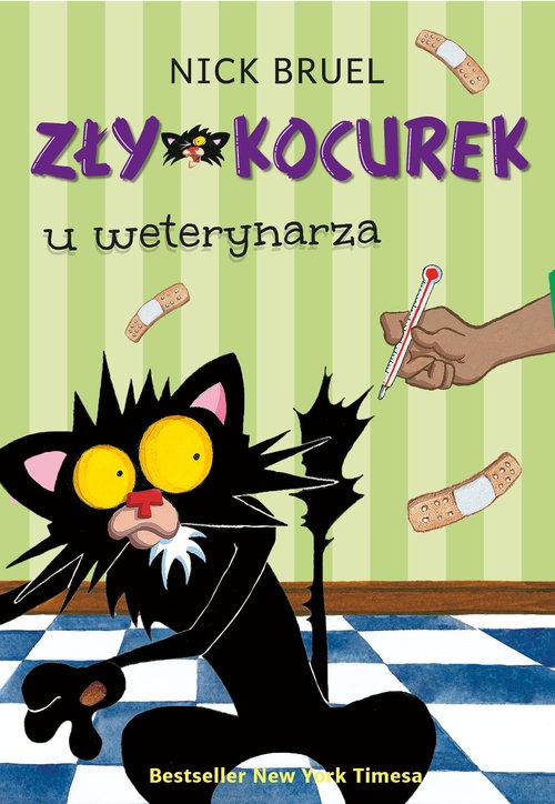 

Zły Kocurek u weterynarza Nick Bruel