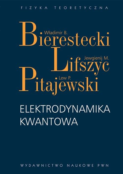 

Elektrodynamika kwantowa Bierestecki Lifszyc